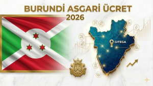 Burundi Asgari Ücret 2026: Güncel Maaşlar ve Ekonomik Analiz