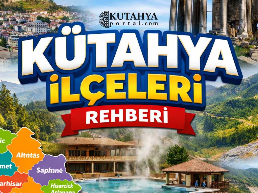 Kütahya İlçeleri