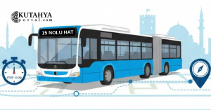 Kütahya 15 (Domaniçler Pet. – Kümaş) Nolu Otobüs Saatleri ve Güzergahları