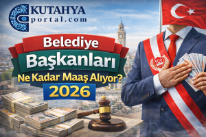 Belediye Başkanları Ne Kadar Maaş Alıyor? 2026 Kapsamlı Maaş, Özlük Hakları ve Sosyal İmtiyazlar Rehberi