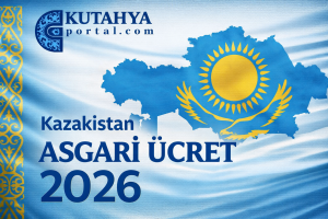 Kazakistan Asgari Ücret 2026: Güncel Maaşlar, Ekonomi ve Yaşam Maliyeti Analizi